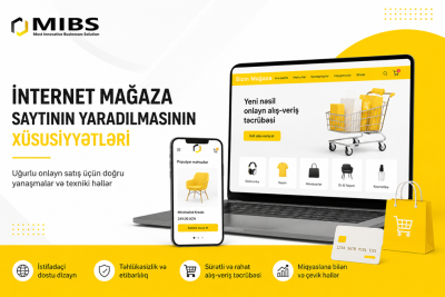 İnternet-mağaza saytının yaradılmasının xüsusiyyətləri